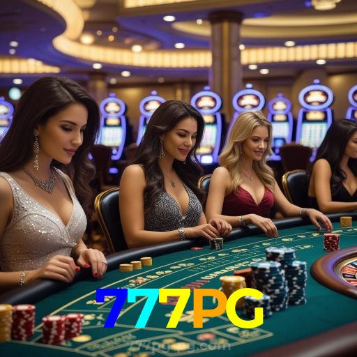 777PG：Prepare-se para o melhor da diversão no cassino! Jogue agora!