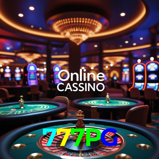 777PG：O melhor cassino online com roleta, poker e apostas no futebol ao vivo!