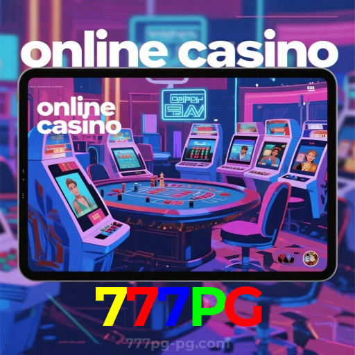 777PG：No nosso cassino, a emoção nunca para! Jogue agora!
