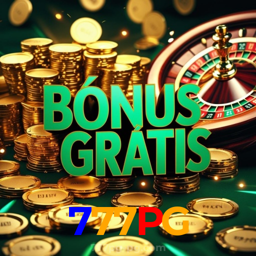 777PG:Jogue slots, aposte no futebol e ganhe com confiança no nosso cassino online!
